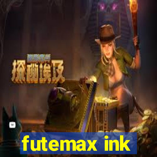 futemax ink